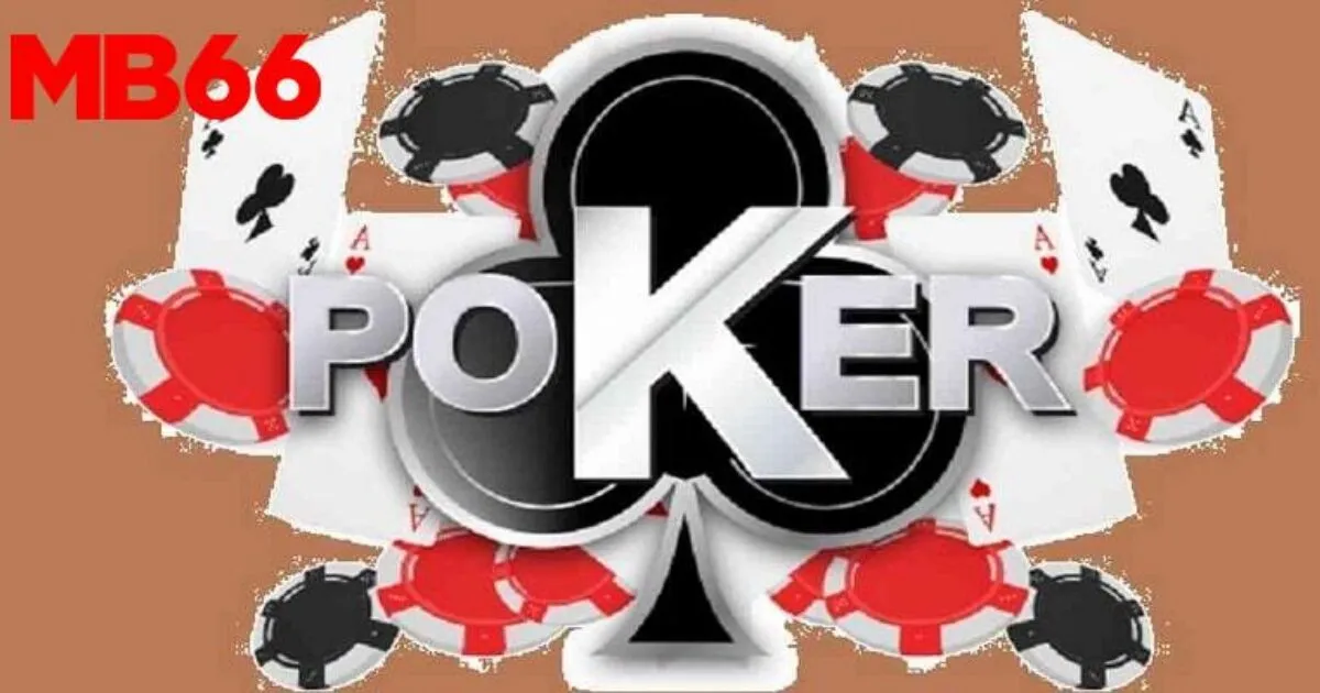 Poker MB66 – Sàn Poker Trực Tuyến số 1 Cho Game Thủ Việt